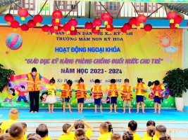 TRƯỜNG MẦM NON KỲ HOA TỔ CHỨC HOẠT ĐỘNG NGOẠI KHÓA "GIÁO DỤC KỸ NĂNG PHÒNG CHỐNG TAI NẠN ĐUỐI NƯỚC CHO TRẺ"
