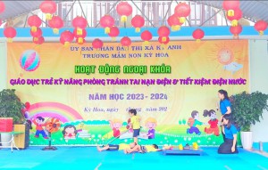 TRƯỜNG MẦM NON KỲ HOA TỔ CHỨC HOẠT ĐỘNG NGOẠI KHÓA  " GIÁO DỤC TRẺ KỸ NĂNG PHÒNG TRÁNH TAI NẠN ĐIỆN VÀ TIẾT KIỆM ĐIỆN NƯỚC"